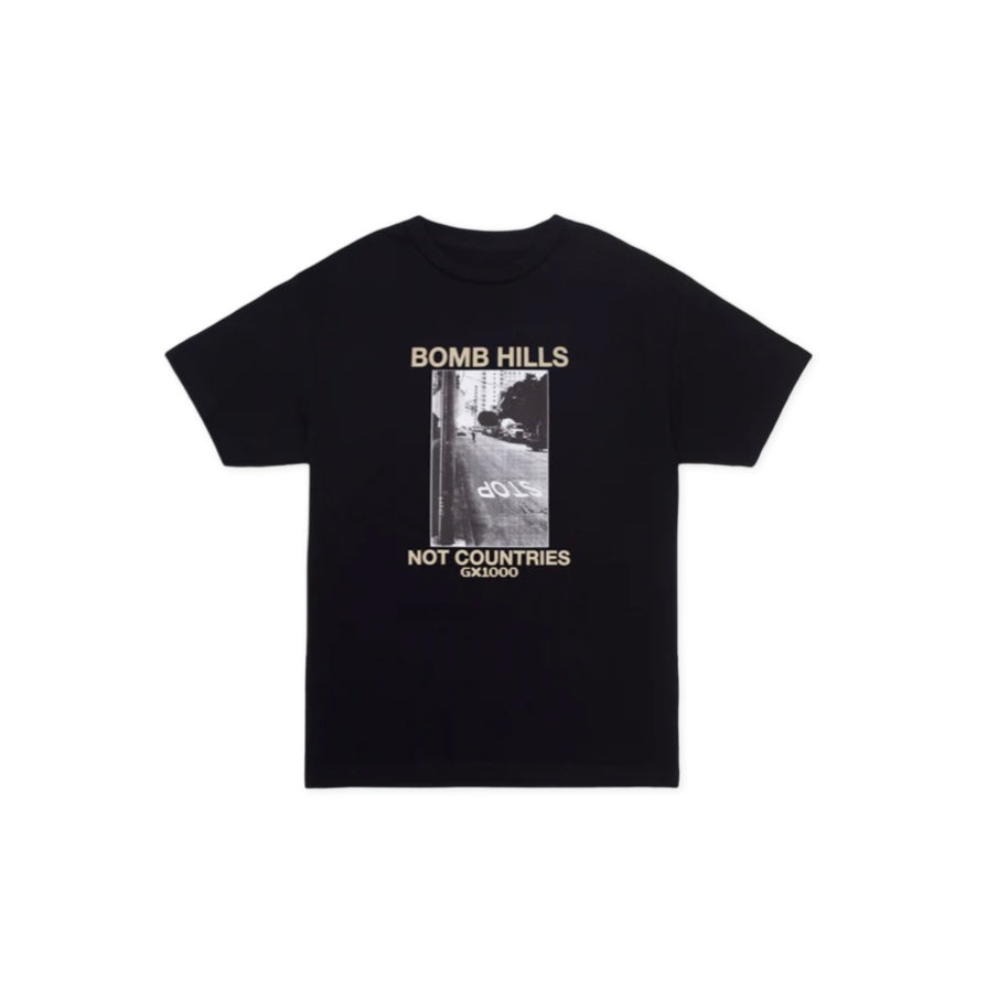 GX1000 Bomb Hills Not Countries T-shirt